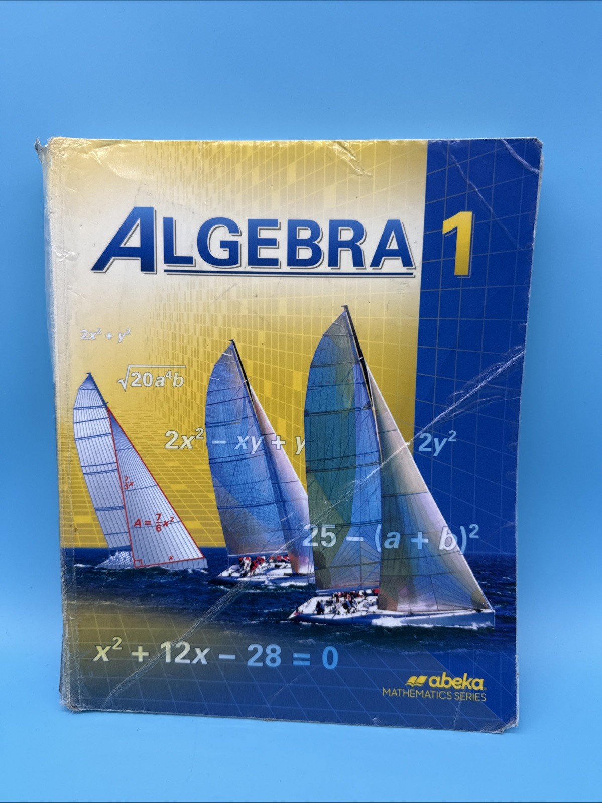 ABeka Algebra 1 Student Text - 9th Grade Math