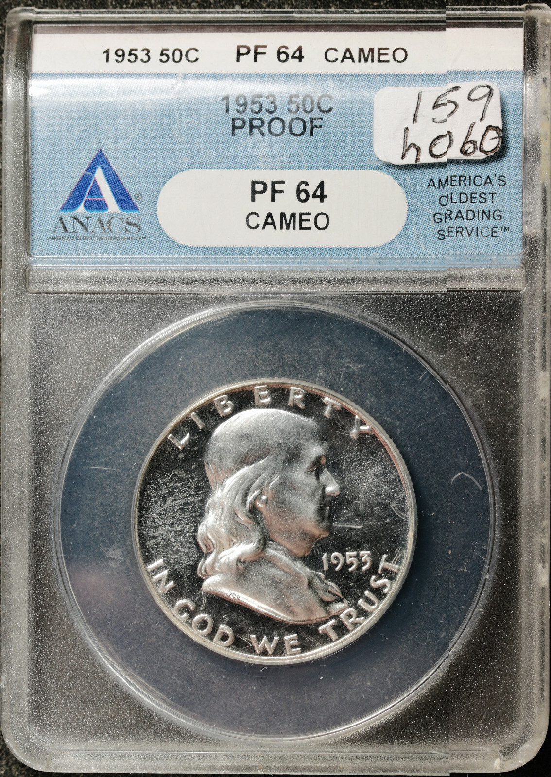 1953 Franklin Half.  In ANACS Holder.  PF 64  Cameo.  h060