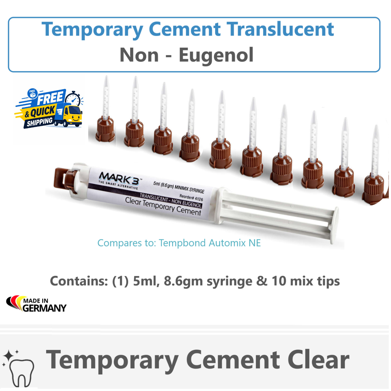 Tempbond Type Temporary Cement Translucent NE Automix 8.6gm syringe & 10 mix tip