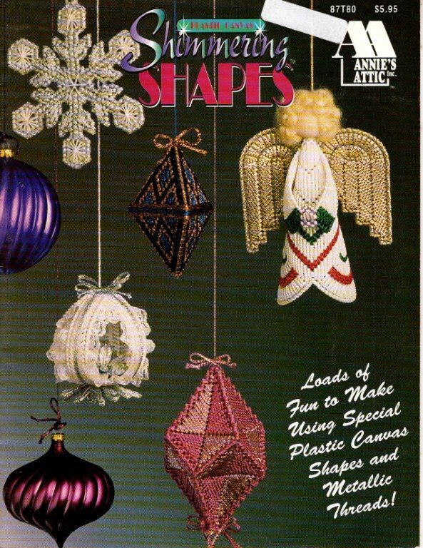 VINTAGE ANNIE'S ATTIC PLASTIC CANVAS SHIMMERING SHAPES 11 PRETTY DESIGNS