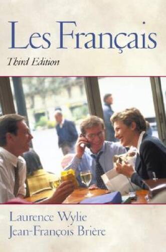 Les FranÃ§ais (3rd Edition) - Paperback By Wylie, Laurence - GOOD