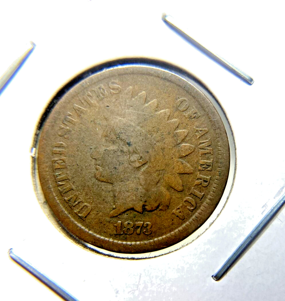 1873 "Open 3" Indian Head Penny Good+ Condition. 10.35