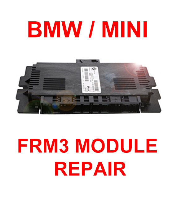 BMW / MINI - 1-Series 3-Series X1 X5 X6 FRM FRM3 FRM3R Footwell Module  REPAIR