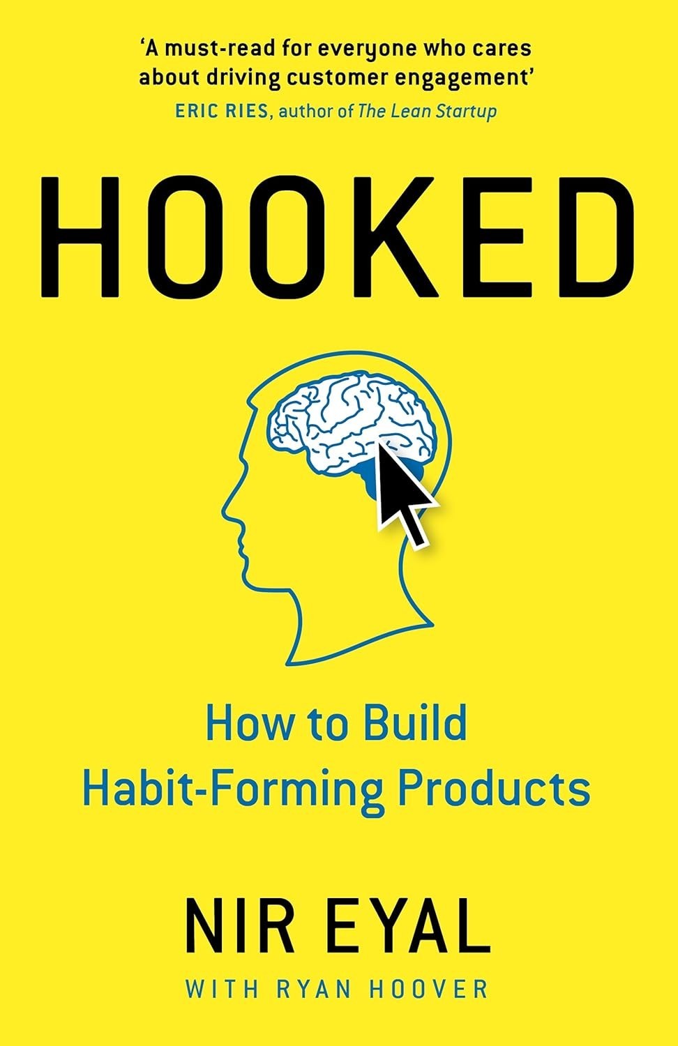 Hooked: How to Build Habit-Forming Products PAPERBACK