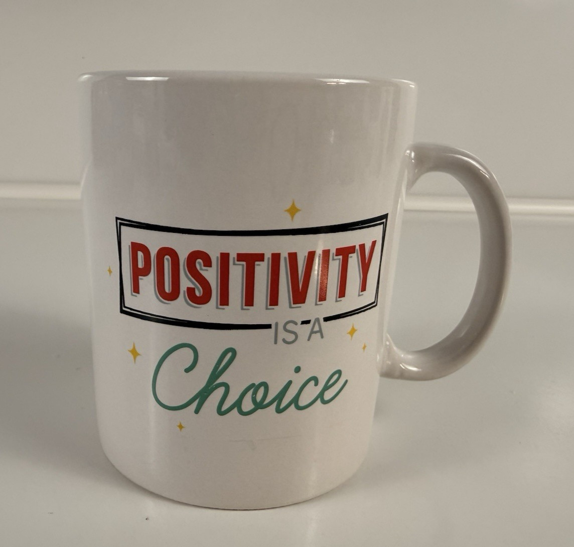 NEW Coffee Tea Mug POSITIVITY IS A CHOICE Positive Vibes Big 16 oz (4 AVAILABLE)