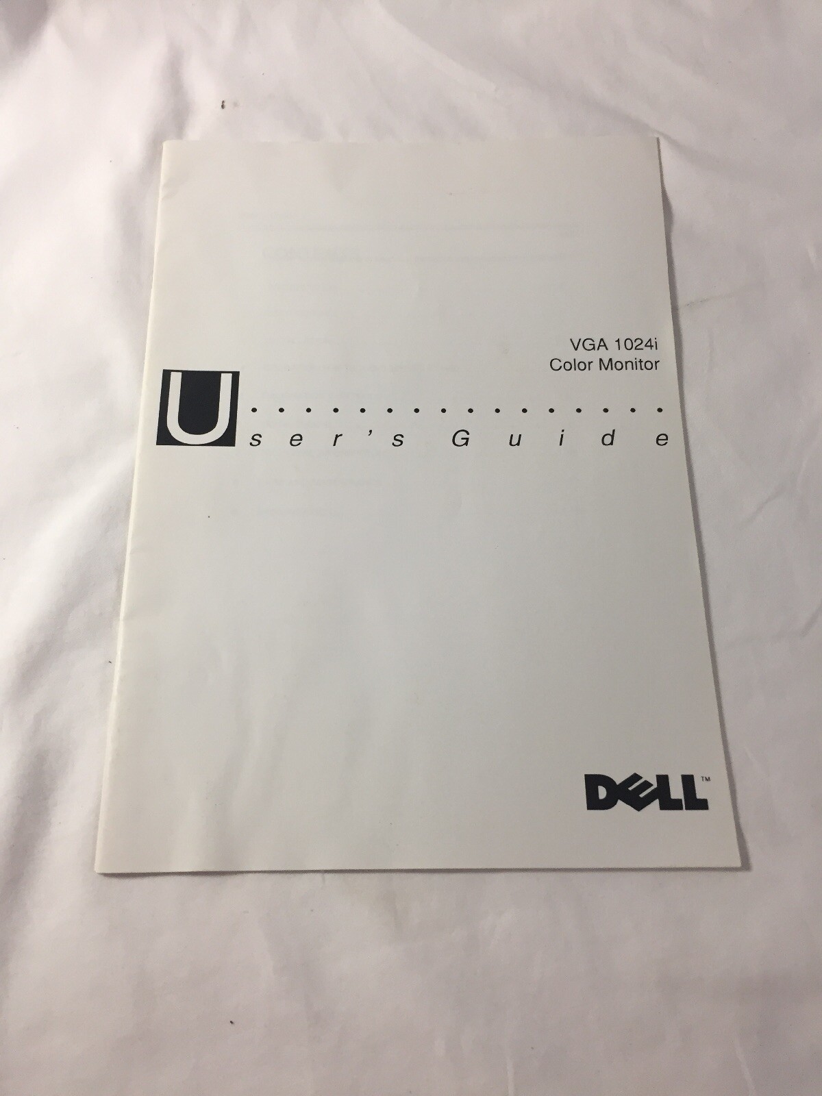 Dell ~ VGA 1024i  Color Monitor ~ User's Guide