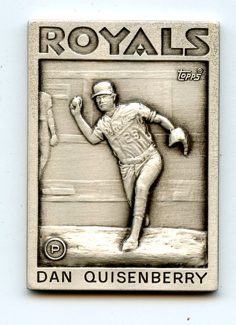 1986 Topps Gallery of Champions Sterling Silver Dan Quisenberry - MC701-PB001