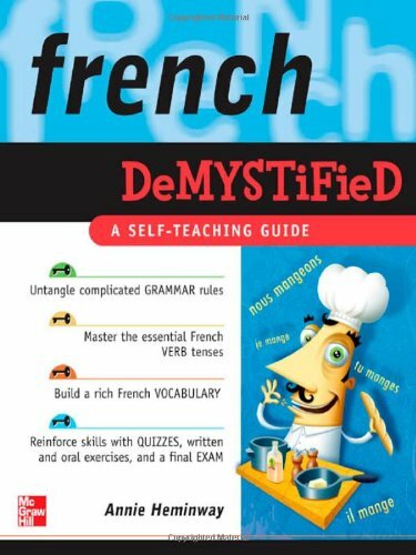 French Demystified: A Self - Teaching Guide By Annie Heminway