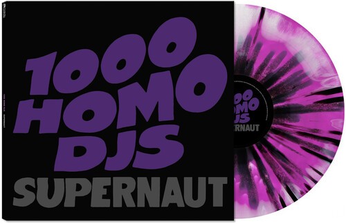 1000 Homo DJs - Supernaut (MAGENTA BLACK WHITE SPLATTER VINYL) - METAL/INDUSTRIA