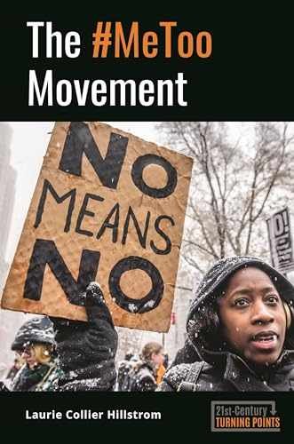 The #MeToo Movement - Hardcover, by Hillstrom Laurie Collier - Very Good