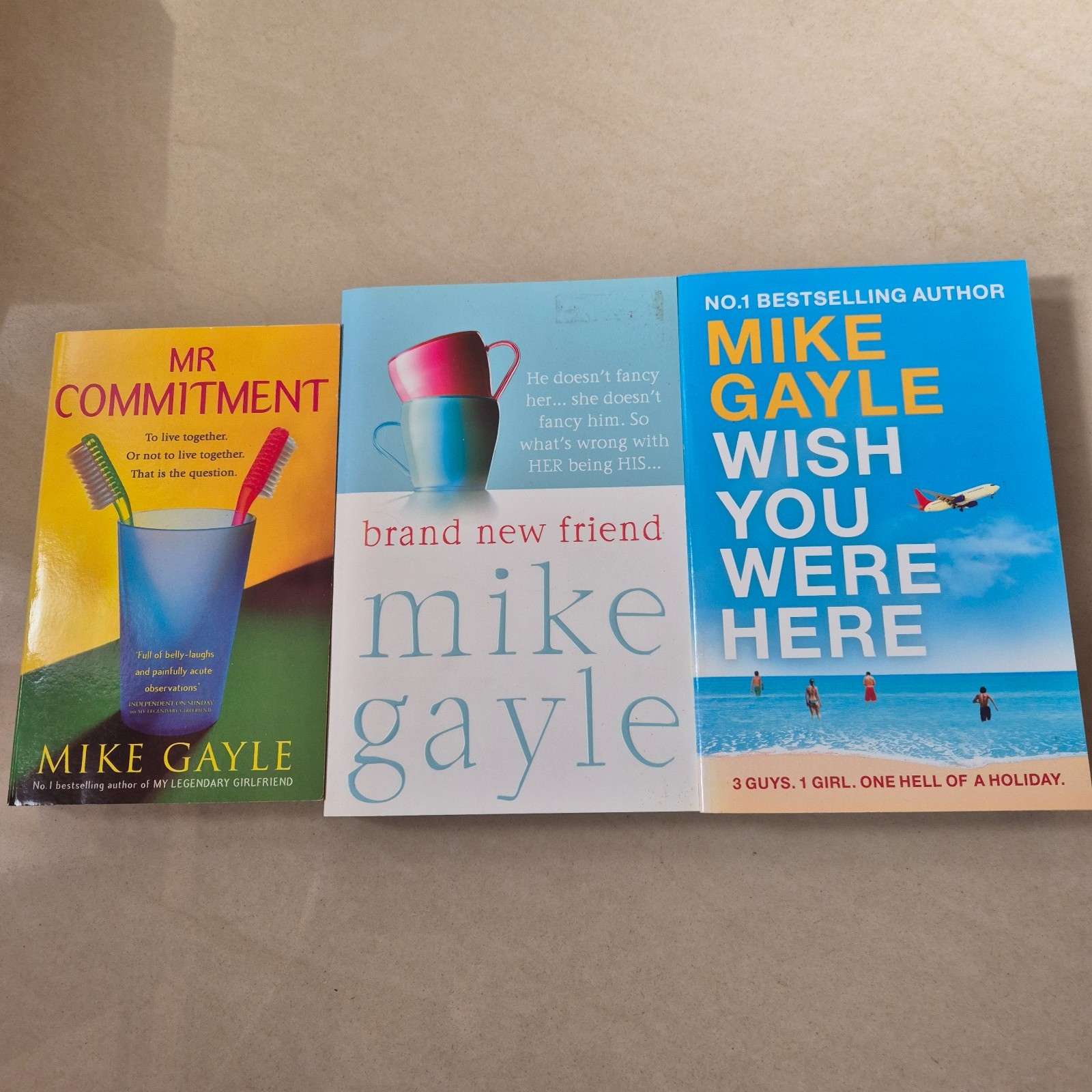 Mr Commitment / Brand New Friend / Wish You Were Here - Mike Gayle