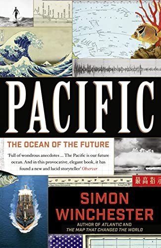 Pacific: The Ocean of the Future by Winchester, Simon Book The Fast Free