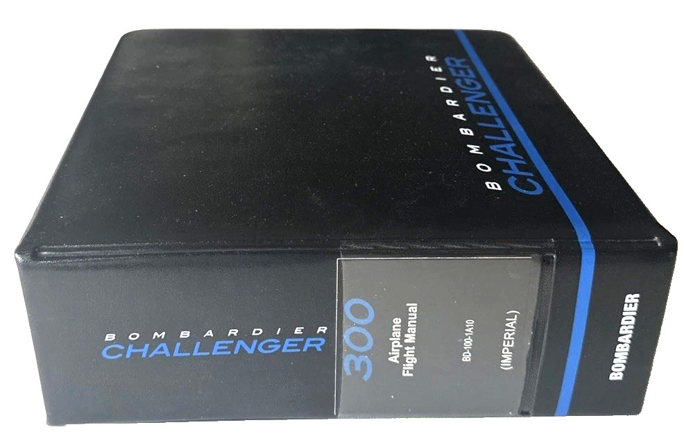 Bombardier CHALLENGER 300 (IMPERIAL) Airplane Flight Manual BD-100-1A10