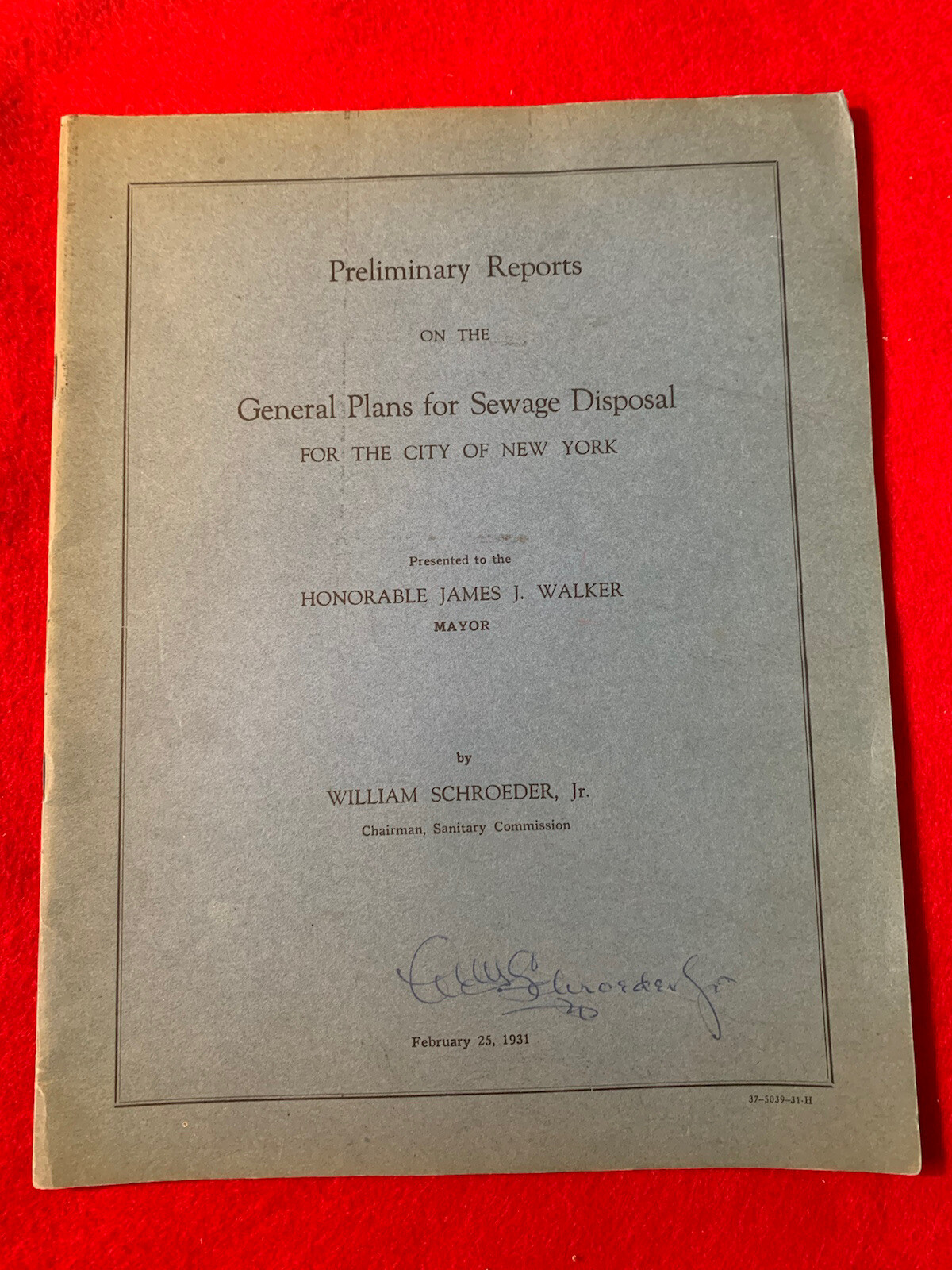 FEB 25 1931 GENERAL PLANS FOR SEWAGE DISPOSAL CITY OF NEW YORK JIMMY WALKER