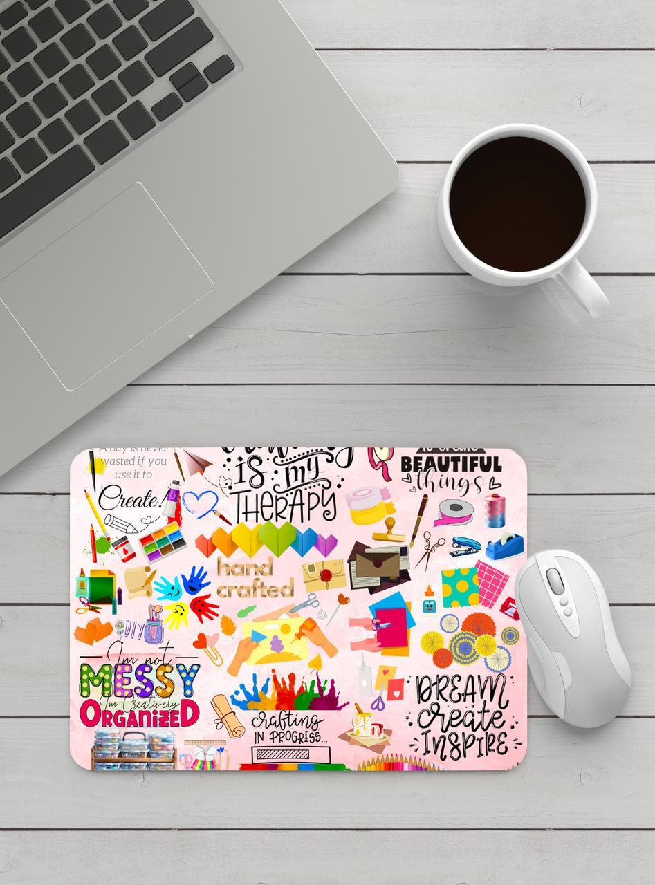 Handmade Designed Crafter Mousepad.