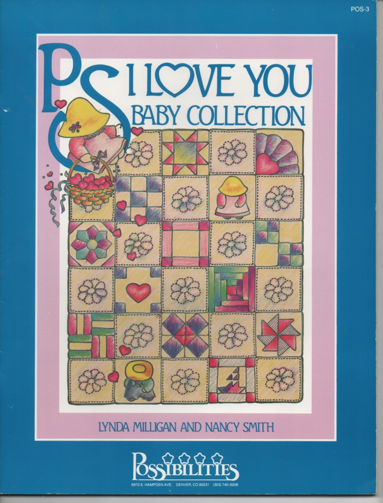 PS I LOVE YOU BABY COLLECTION 17 CUTE QUILT DESIGNS Bx#6