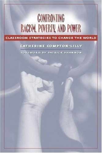 Confronting Racism, - Paperback, by Shannon Patrick; Compton-Lilly - Very Good