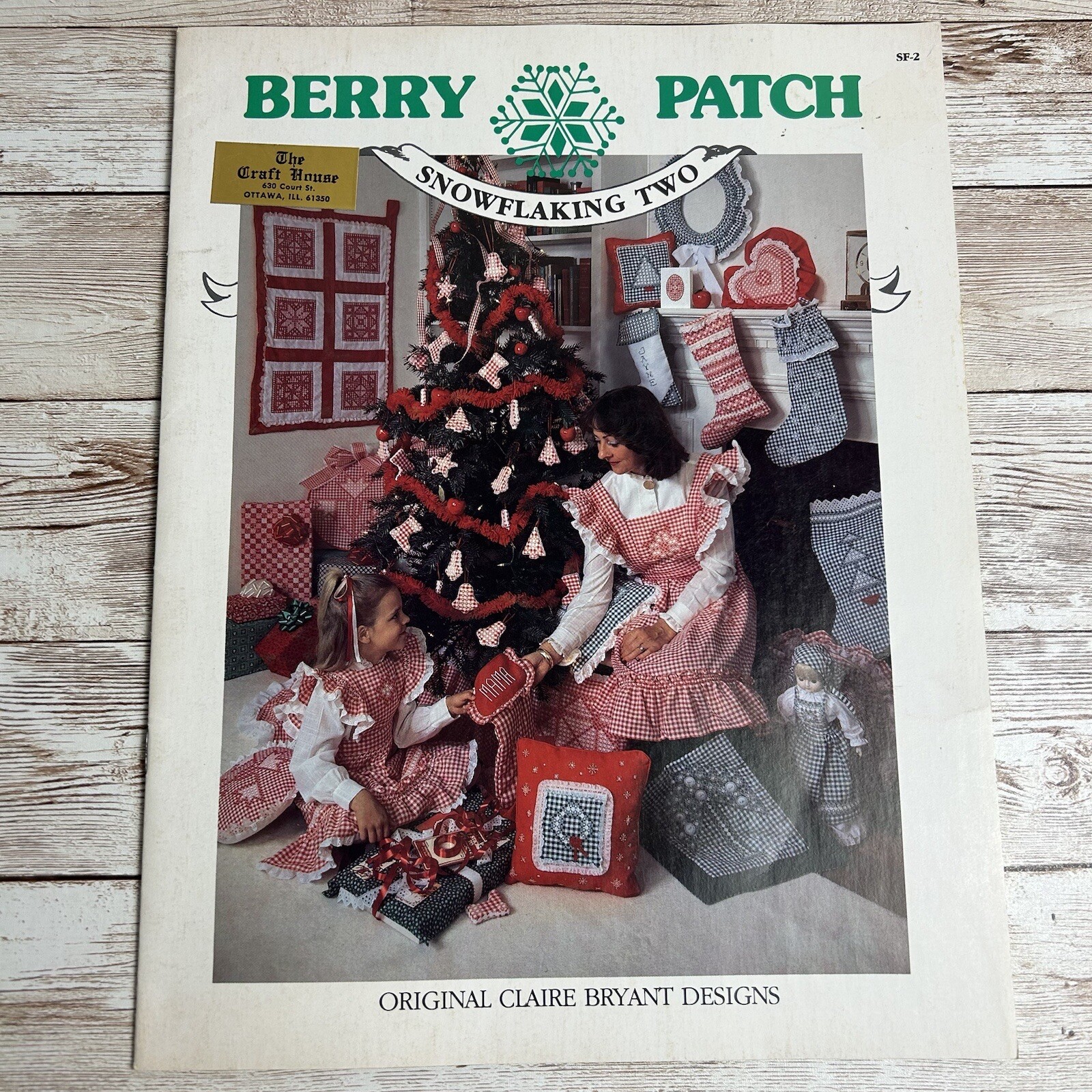 Berry Patch Snowflaking Two 10 Quilt Patterns Claire Bryant Christmas Vintage