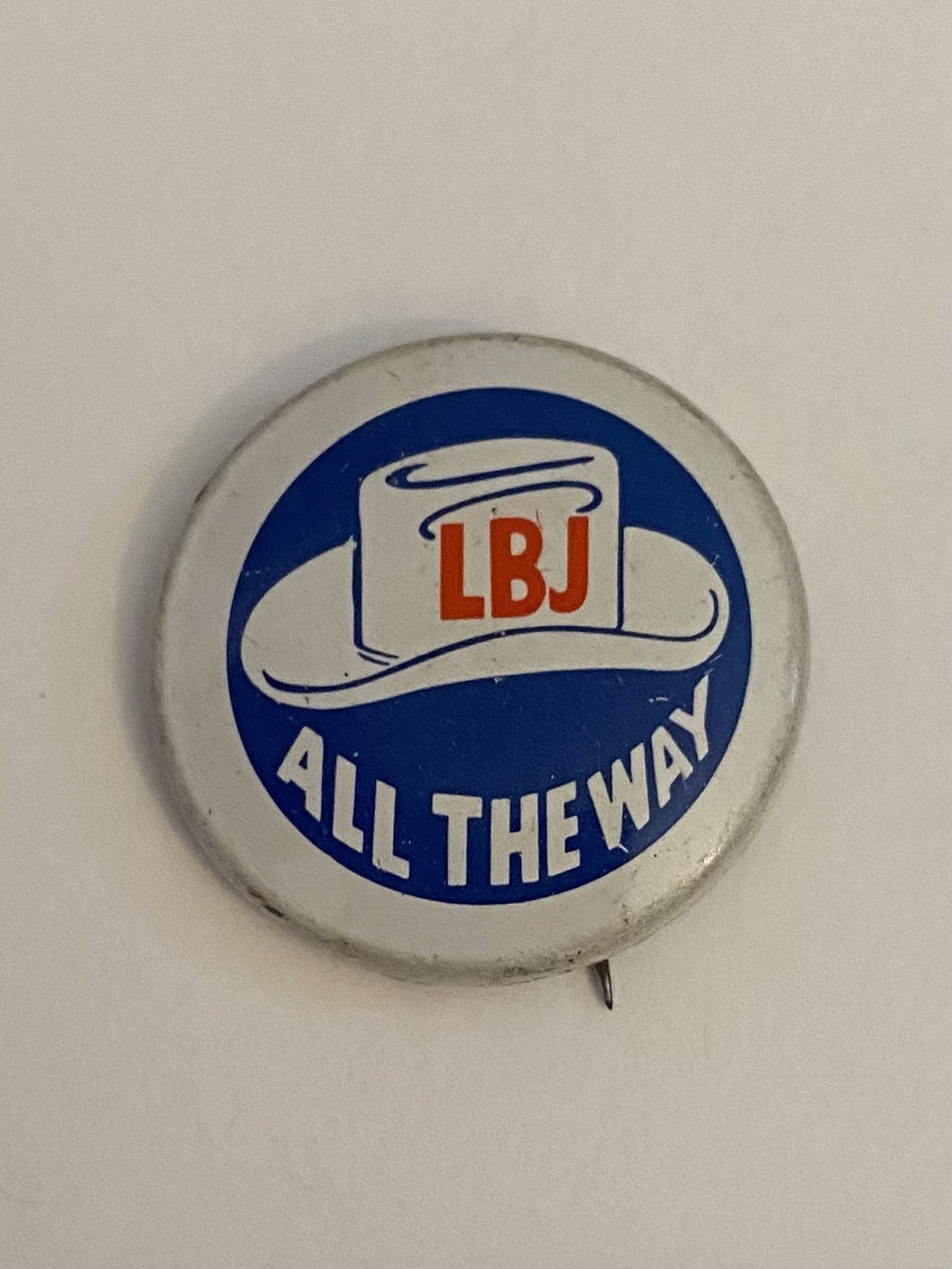 LBJ All The Way Pin Back Button P191
