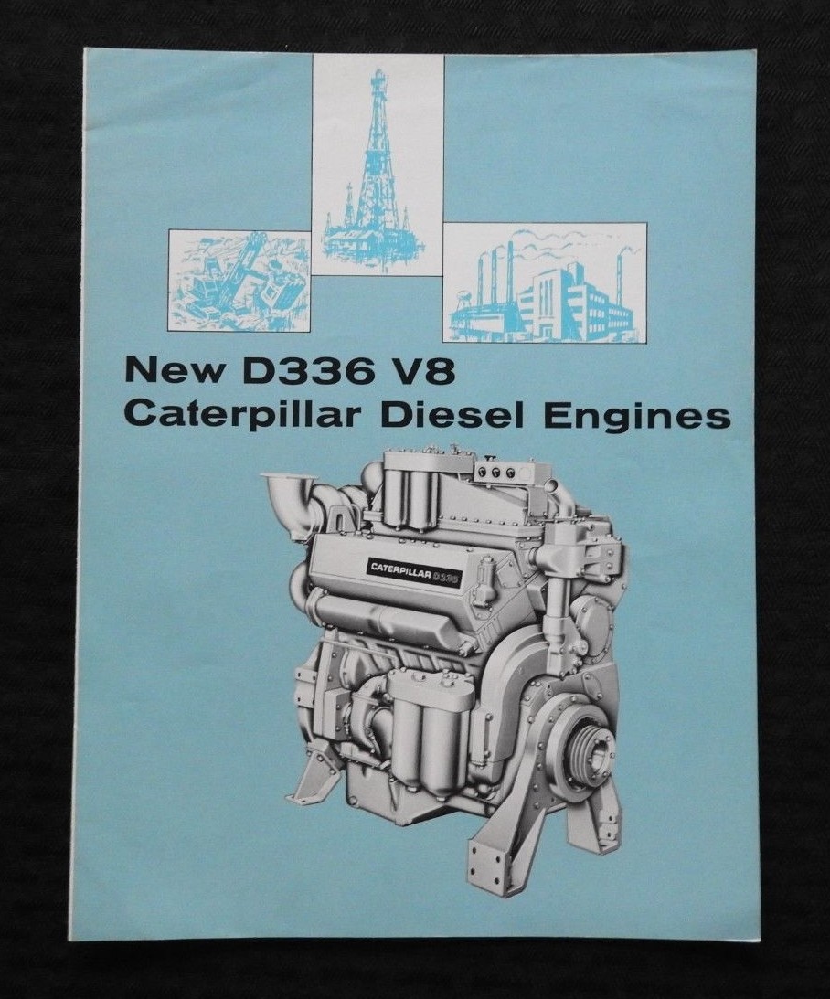 1950's CATERPILLAR "THE NEW CAT D336 DIESEL ENGINE" MARINE+ BROCHURE NICE SHAPE