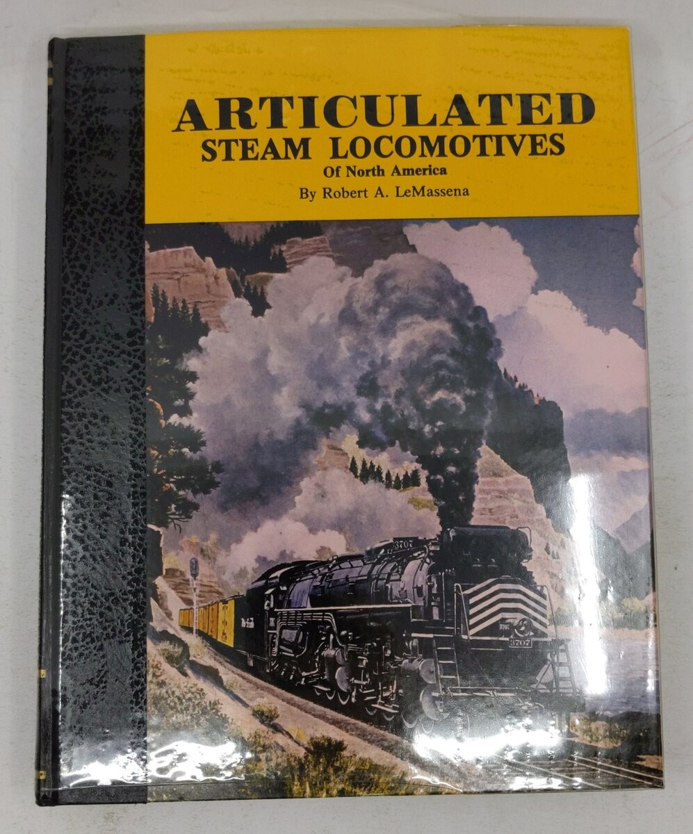 Articulated Steam Locomotives of North America Hardcover By Robert A. Le Massena