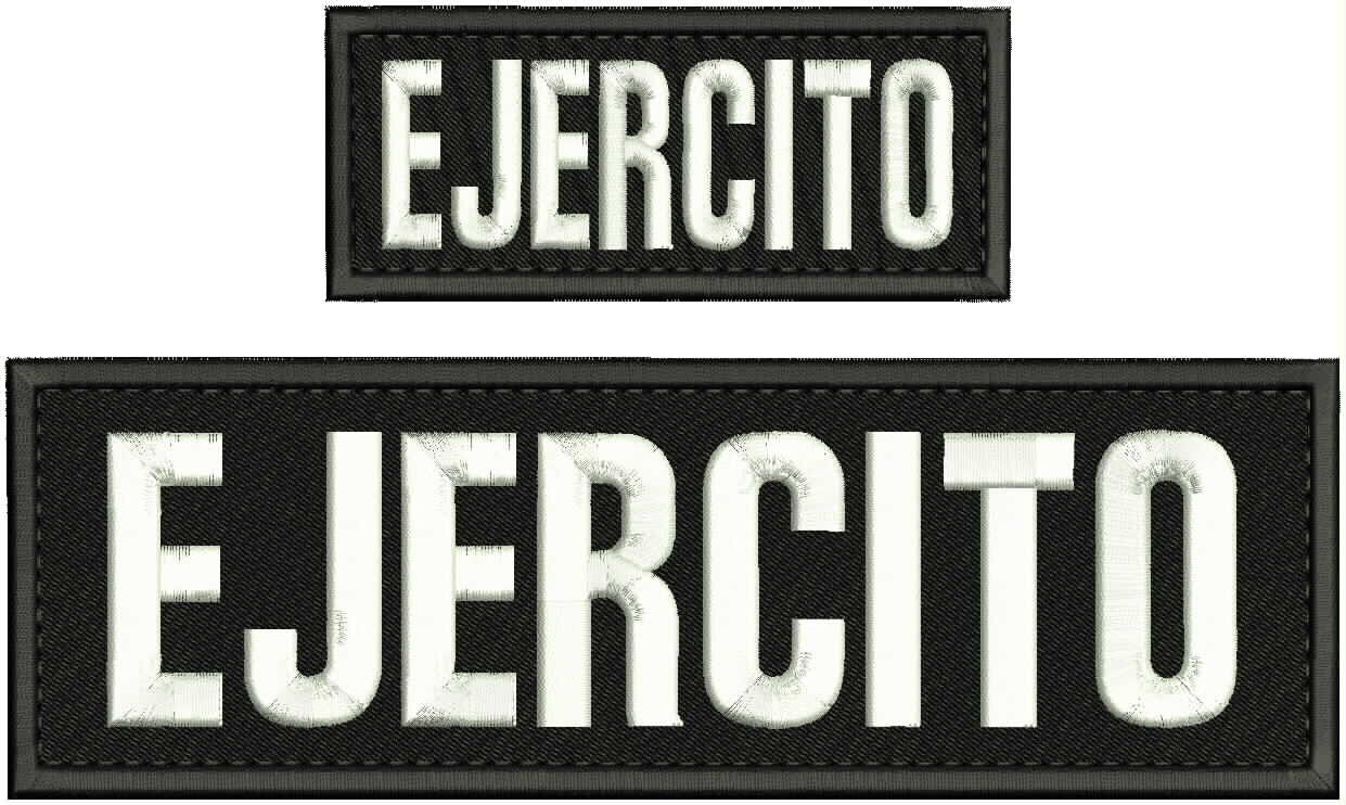 Ejercito Embroidery Patch 3x10 And x5 Hook On Back White On Black