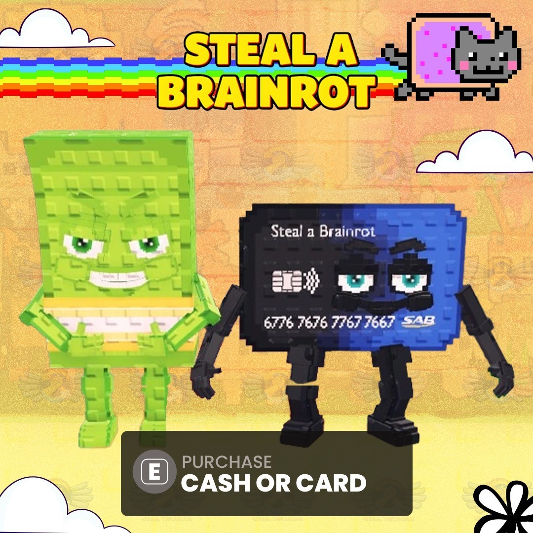 Secret Cash or Card- Steal a Brainrot