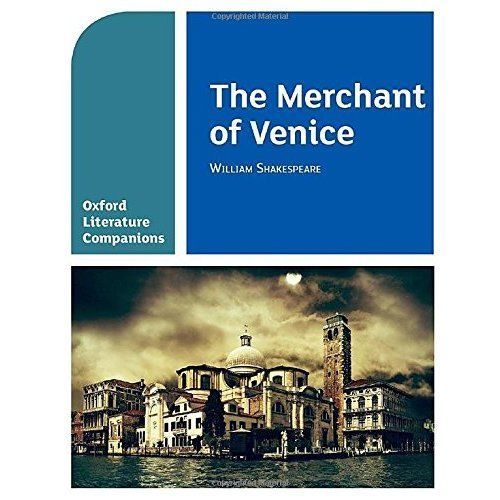 New: Oxford Literature Companions: The Merchant of Venice - Paperback NEW