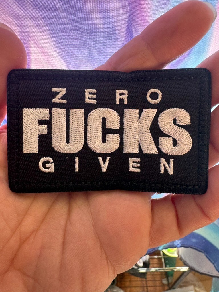 Zero Fs Given Patch Funny Moral Patch