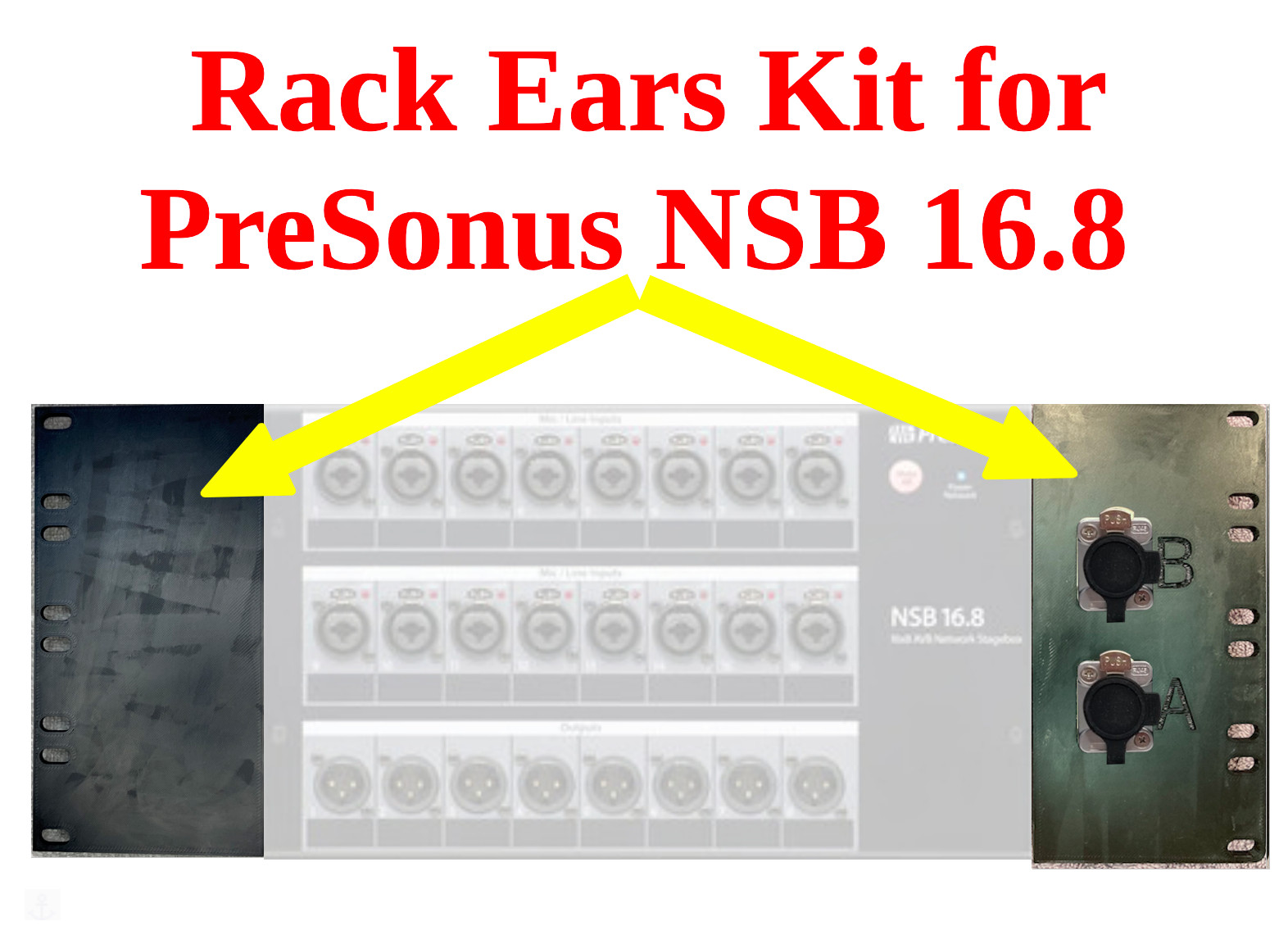 New and Improved Rack Ears Kit for PreSonus NSB 16.8 Stage Box ("Rack Kit")