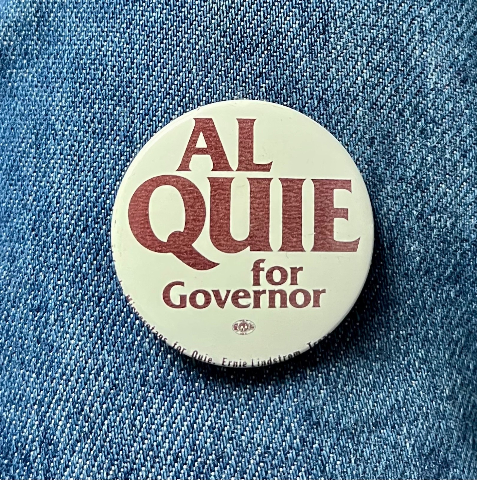 1979 Al Quie Republican For Governor Minnesota 1 3/4" Litho CRemarks