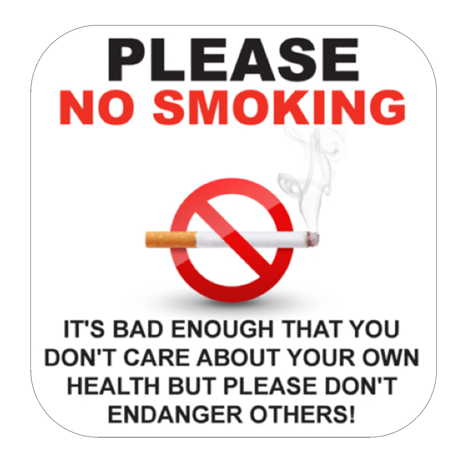 No Smoking Stickers – Don’t Endanger Health of Others / 6 Pack + FREE Shipping