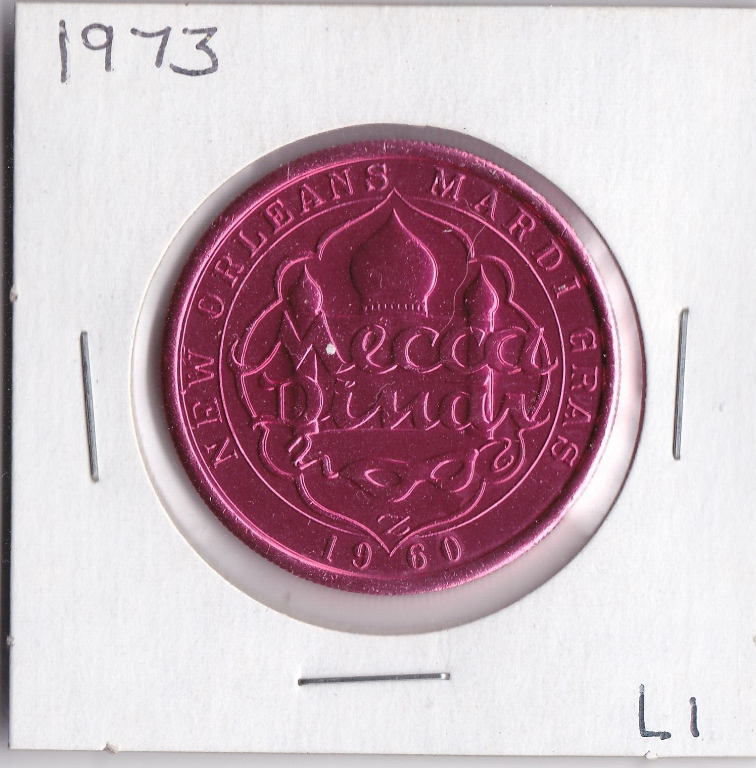 1973 Mecca Dinar  ALUMINUM  MARDI GRAS DOUBLOON/ONCE UPON A STREET (L1)