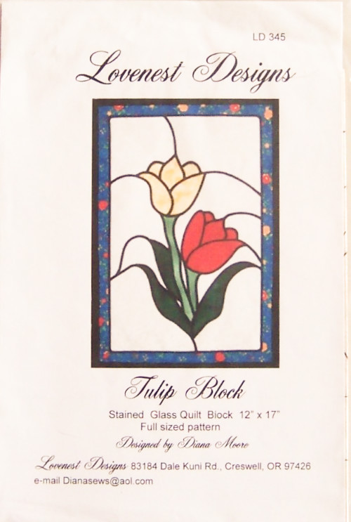 2004 Lovenest Designs "TULIP BLOCK" 12"x17" Quilt Block Pattern LD 345 - New!