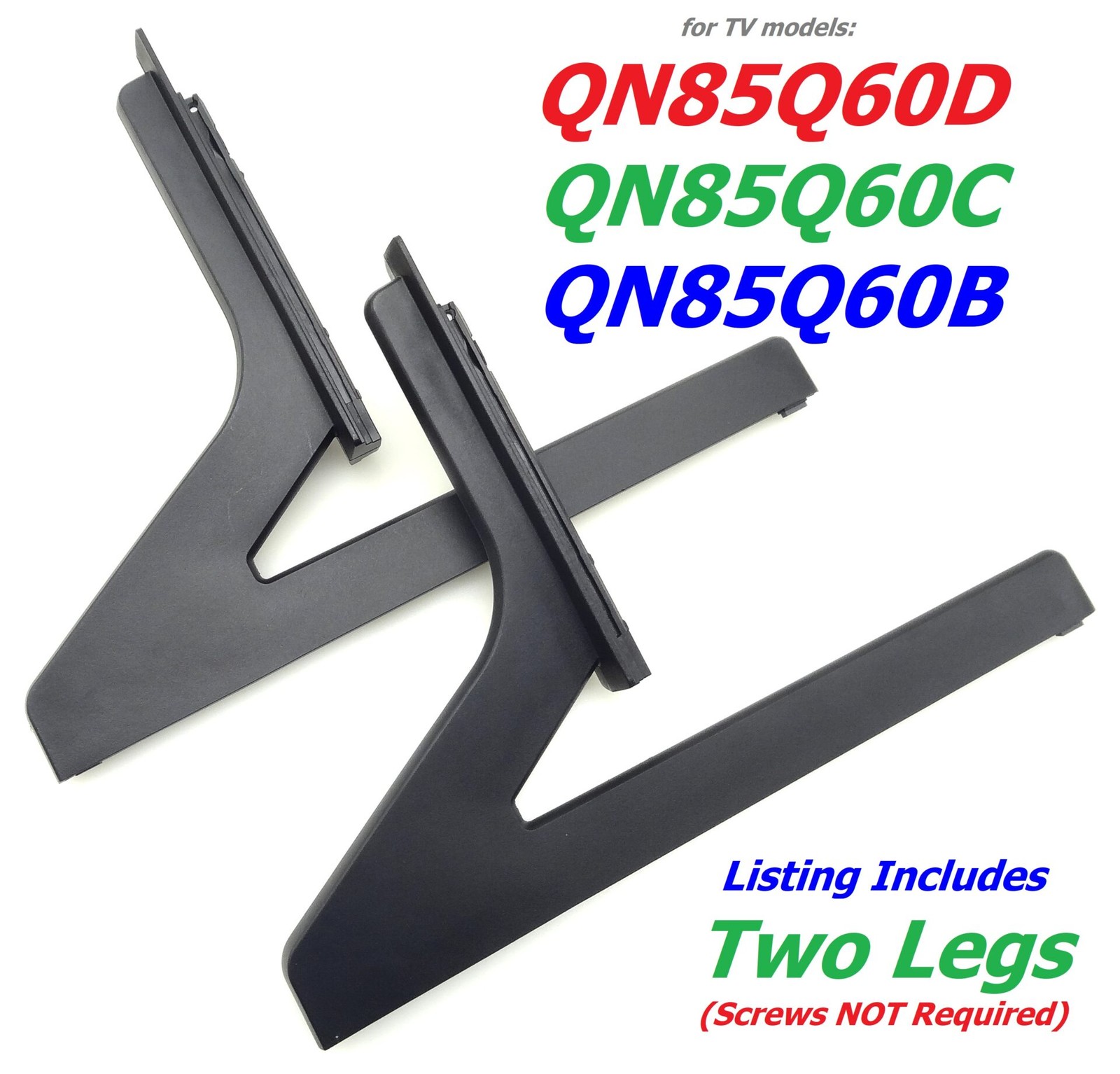 New Samsung QN85Q60B QN85Q60C QN85Q60D Stand Legs [BN96-54893A / BN63-20028X]