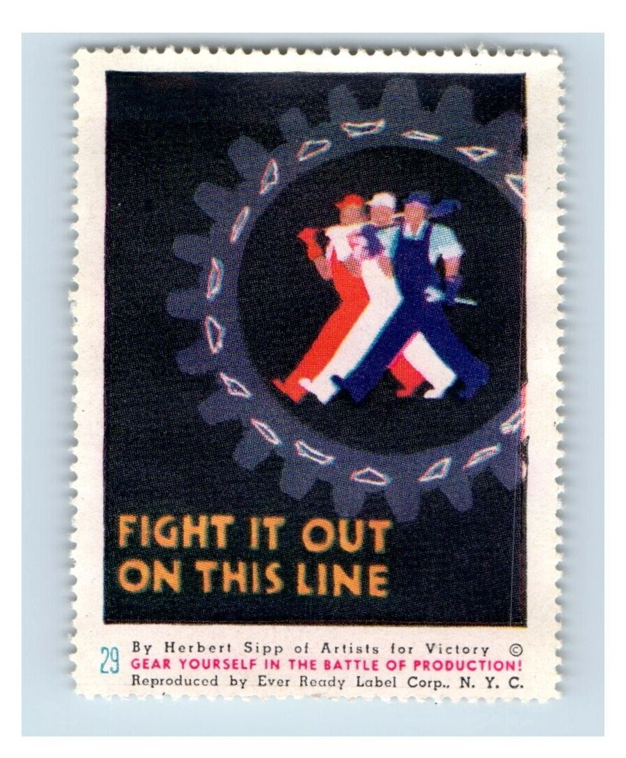 29 Battle Of Production World WW II Poster Stamp P152E