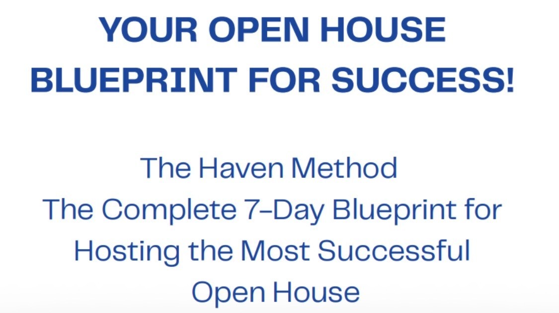 A 7-Day System to Run High-Converting Open Houses