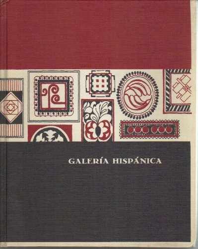 Galería Hispánica - Hardcover, by Robert Lado - Very Good