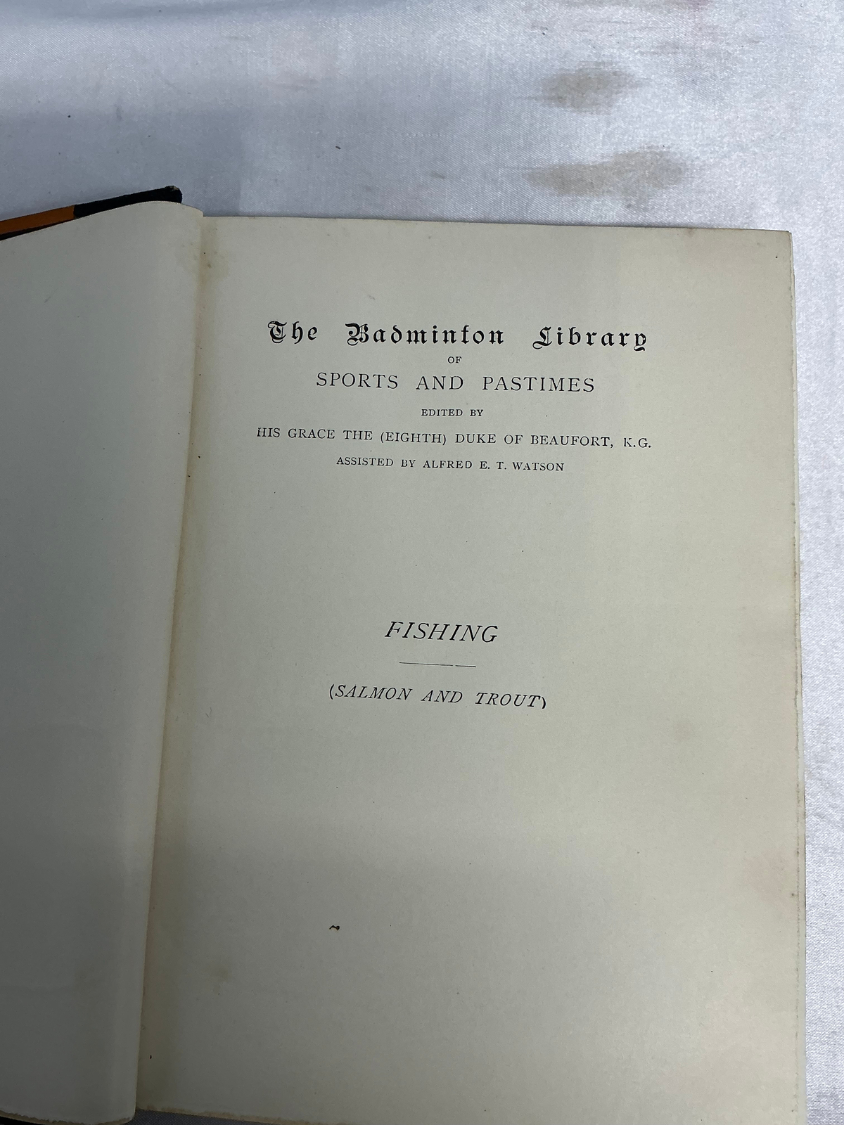 The Badminton Library Fishing by H. Cholmondeley-Pennell 9th edition 1906