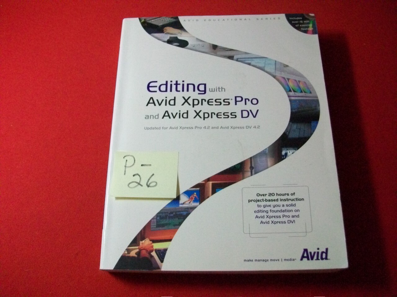 AVID EDUCATIONAL SERIES - EDITING WITH XPRESS PRO 4.2 & XPRESS DV 4.2 W/ DVD-ROM