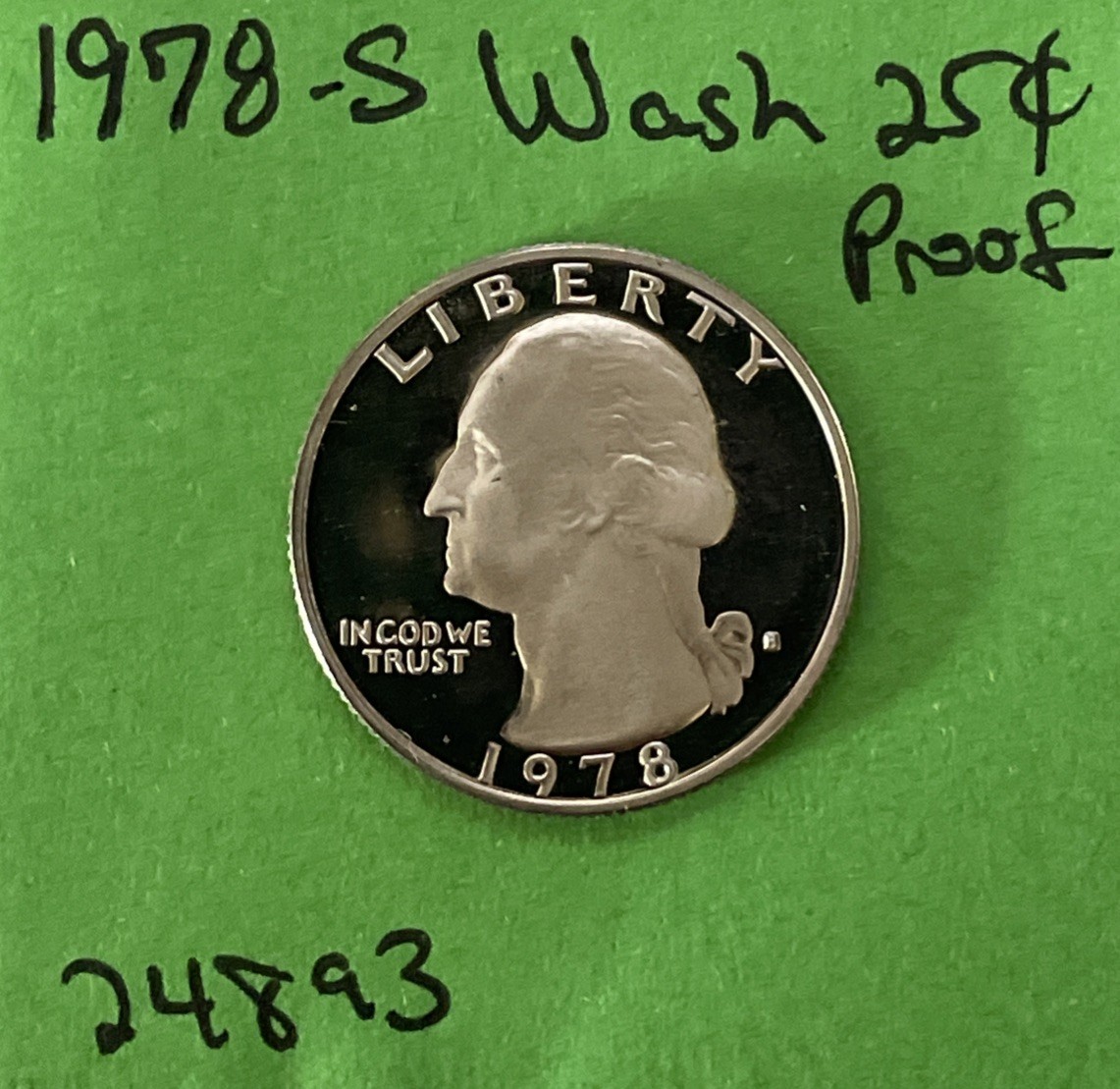1978 S Washington Quarter 25c Gem DCam Proof CN-Clad