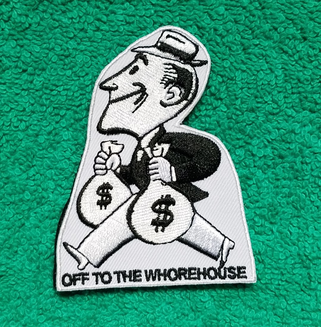 OFF TO THE WHOREHOUSE Military Morale Hook & Loop Tactical Patch BLACK & WHITE