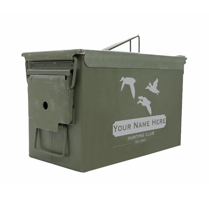 Custom Laser Engraved 50 Cal Ammo Can "Duck Hunting Club [YOUR NAME HERE]"
