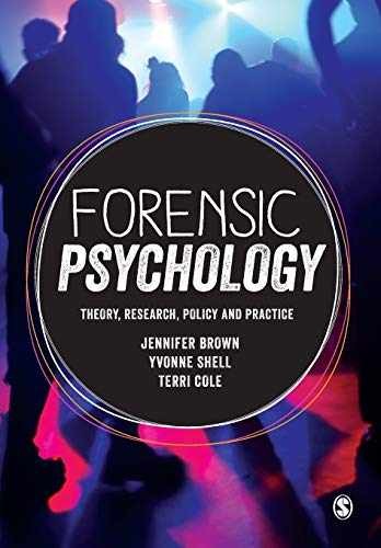 Forensic Psychology: Theory, - Paperback, by Brown Jennifer; Shell - Very Good