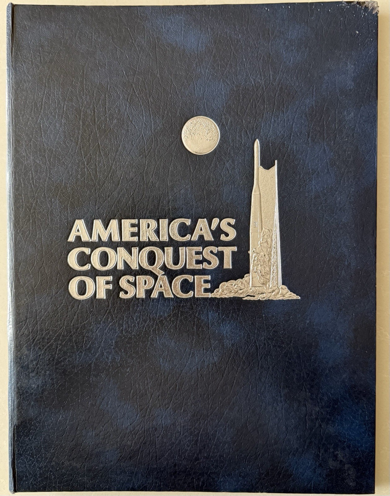America’s Conquest of Space, The US Postal Commemorative Society - 1979