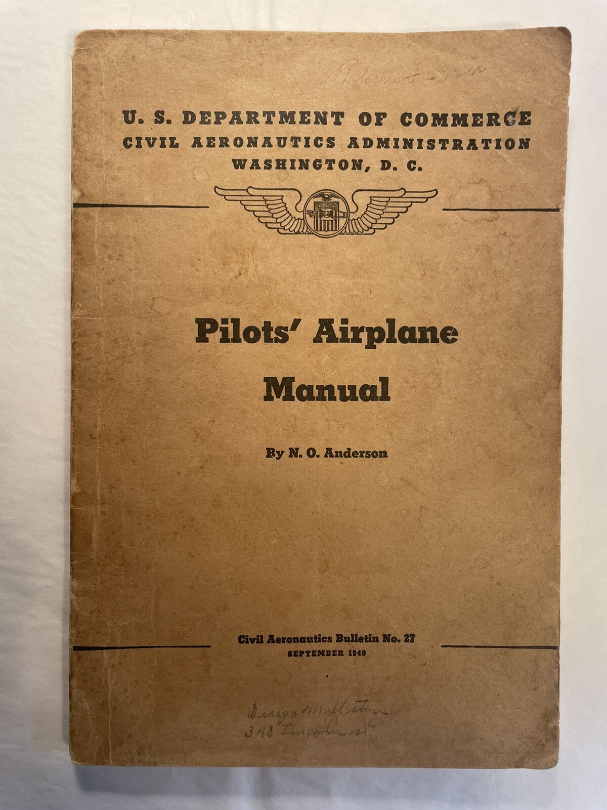 PILOTS AIRPLANE MANUAL 1940 BOOK N.O. ANDERSON CIVIL AERONAUTICS BULLETIN NO 27