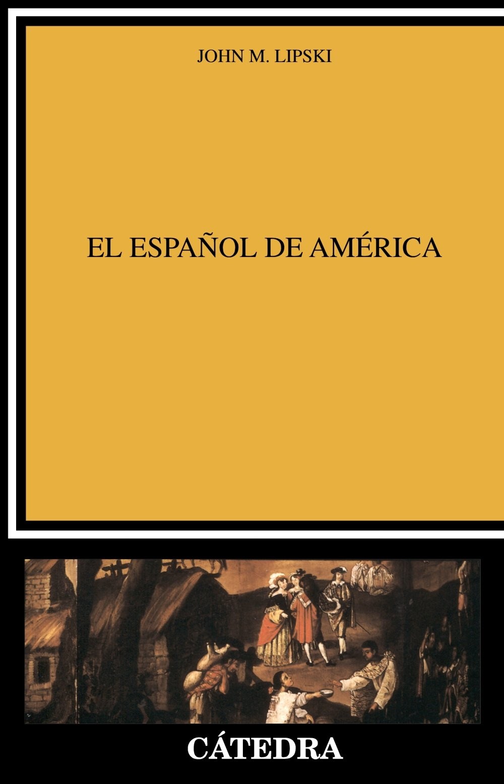 El espanol de America - Silvia Iglesias Recuero|John M. Lipski - Very Good -...