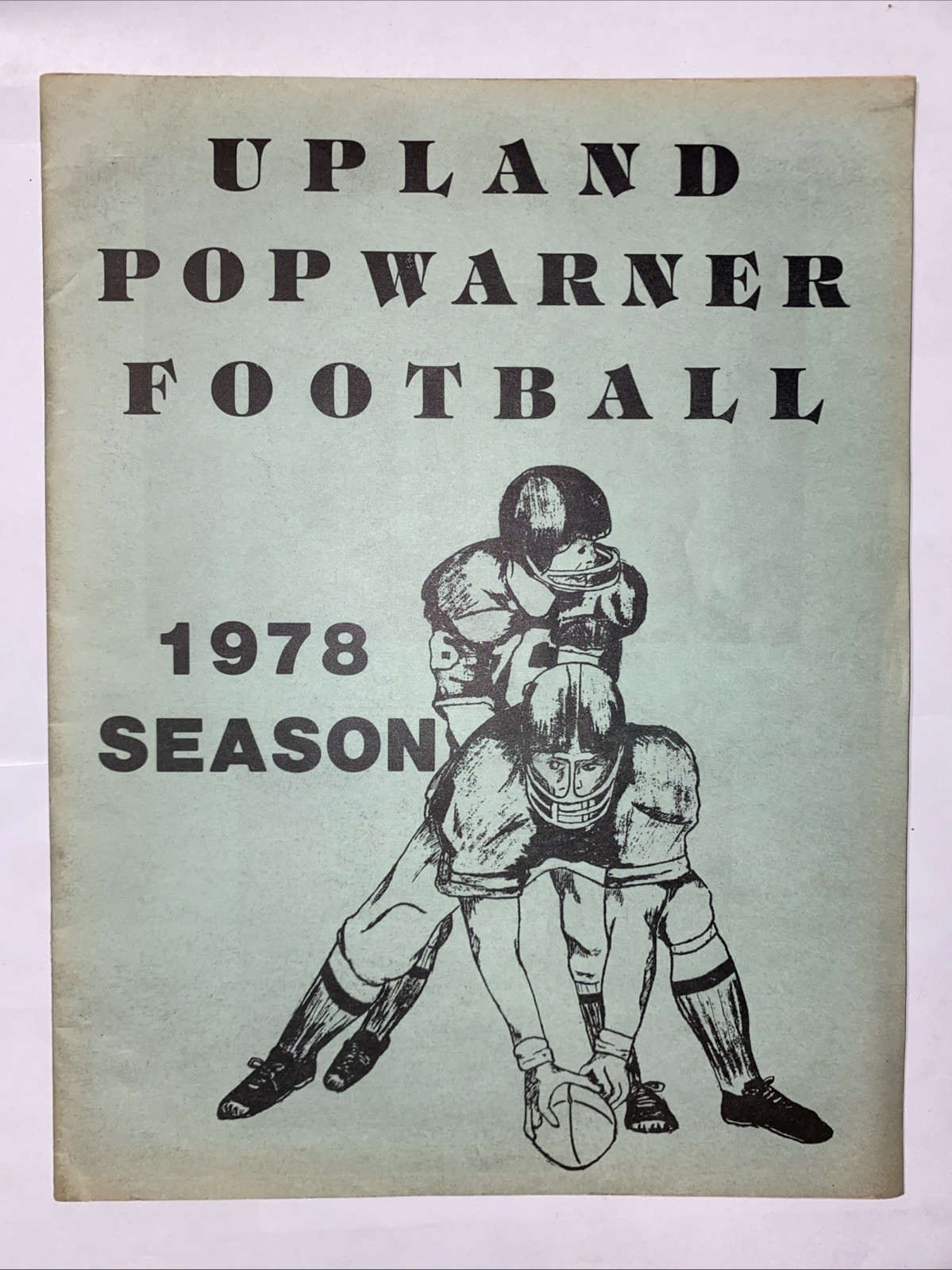 Pop Warner Football Program Season Schedule Rosters Photos Upland Calif. 1978