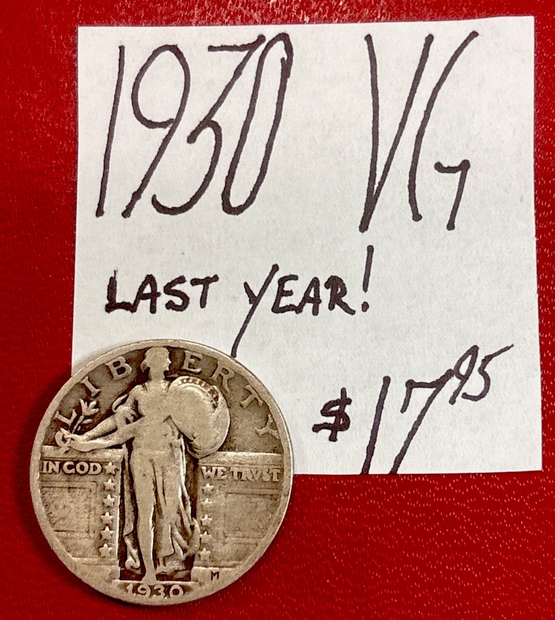 1930 Standing Liberty Quarter. (VG) Very Good Cond! Last Year Issue! ENN Coins