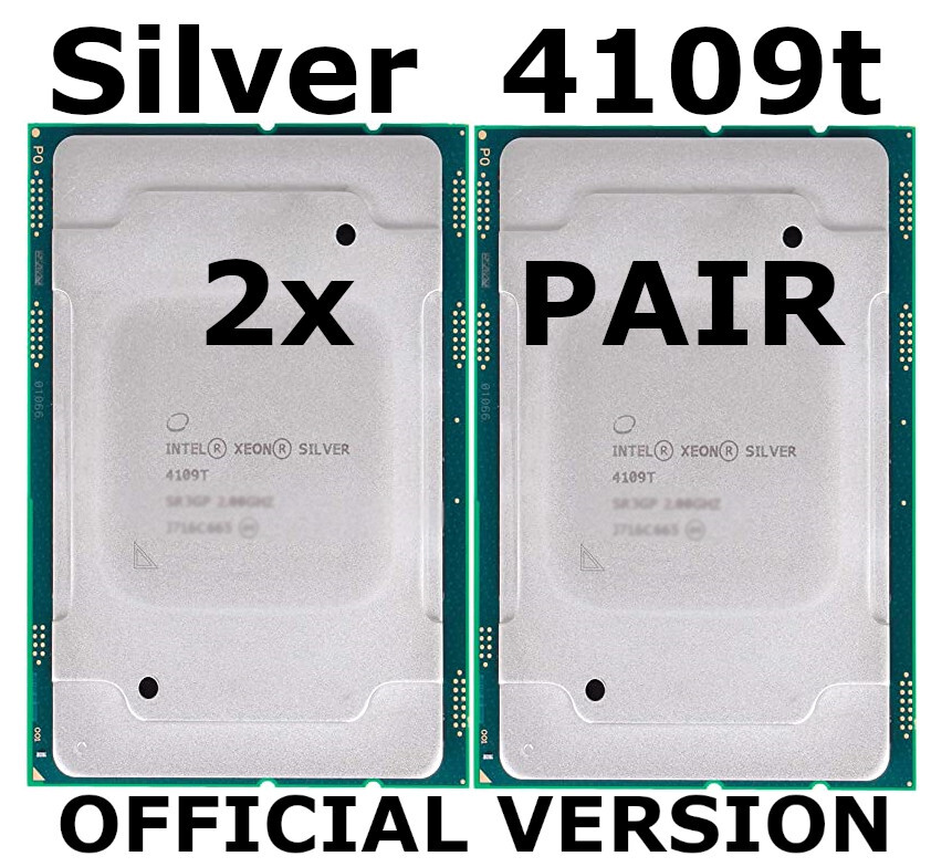 2x Intel Xeon Silver PAIR 4109T SR3GP 8-Core 2.00GHz (Official Version)